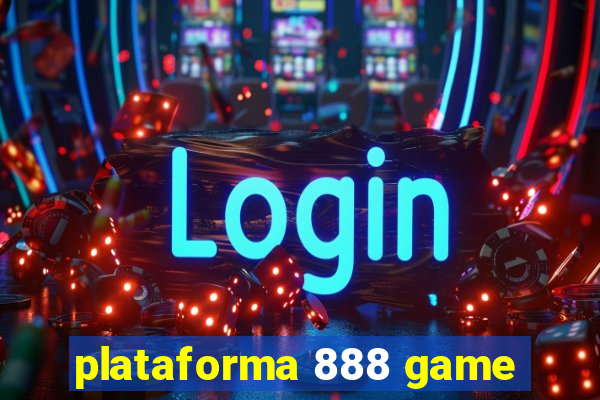 plataforma 888 game